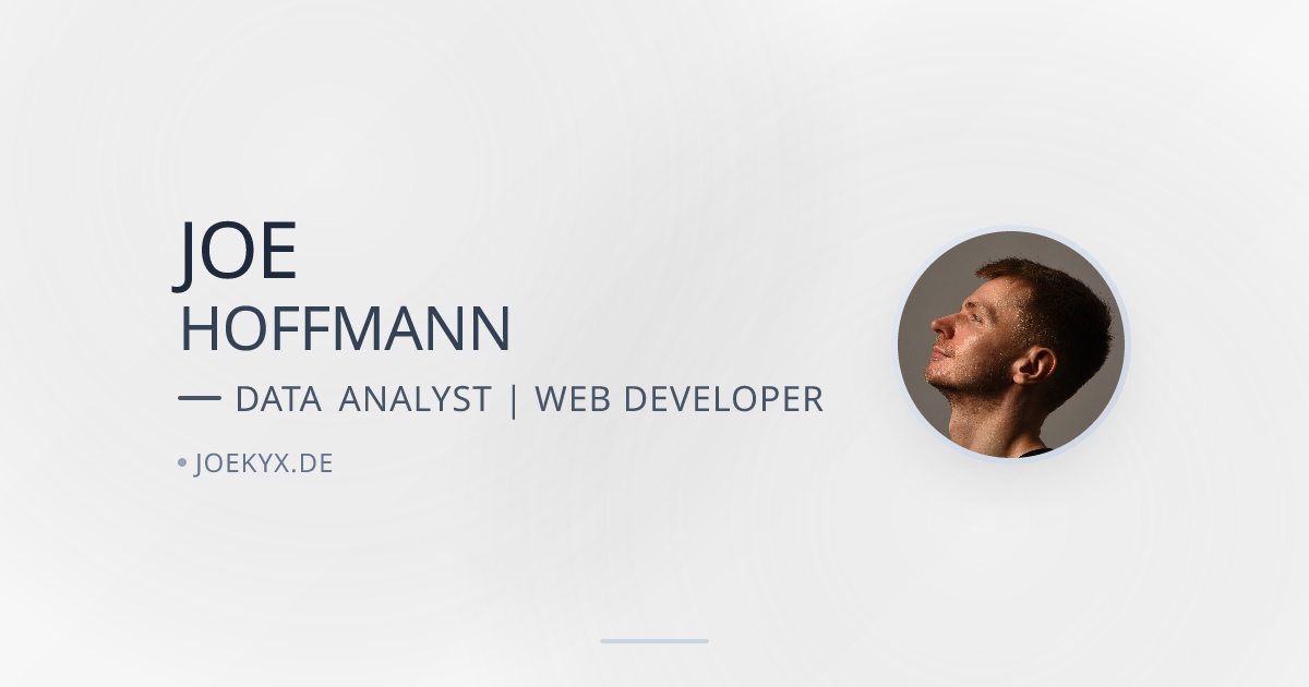 Joe Hoffmann | Data Analyst & Full Stack Developer